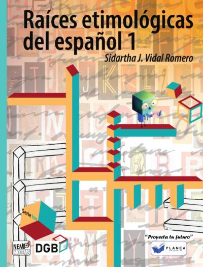 RAICES ETIMOLOGICAS DEL ESPAÑOL 1