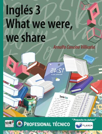 INGLES 3. WHAT WE WERE, WE SHARE